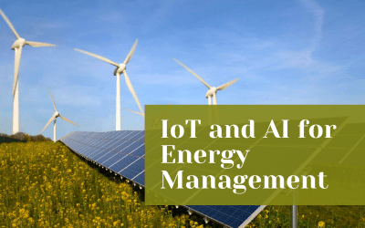 How to Optimize Energy Management with IoT and AI